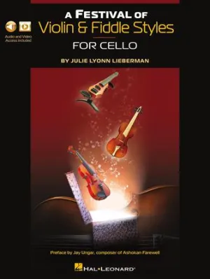 A Festival of Violin & Fiddle Styles for Cello (Book with Audio and Video Access)