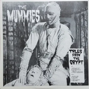 Mummies, The - Tales From The Crypt Vinyl LP Record *Unofficial Release*